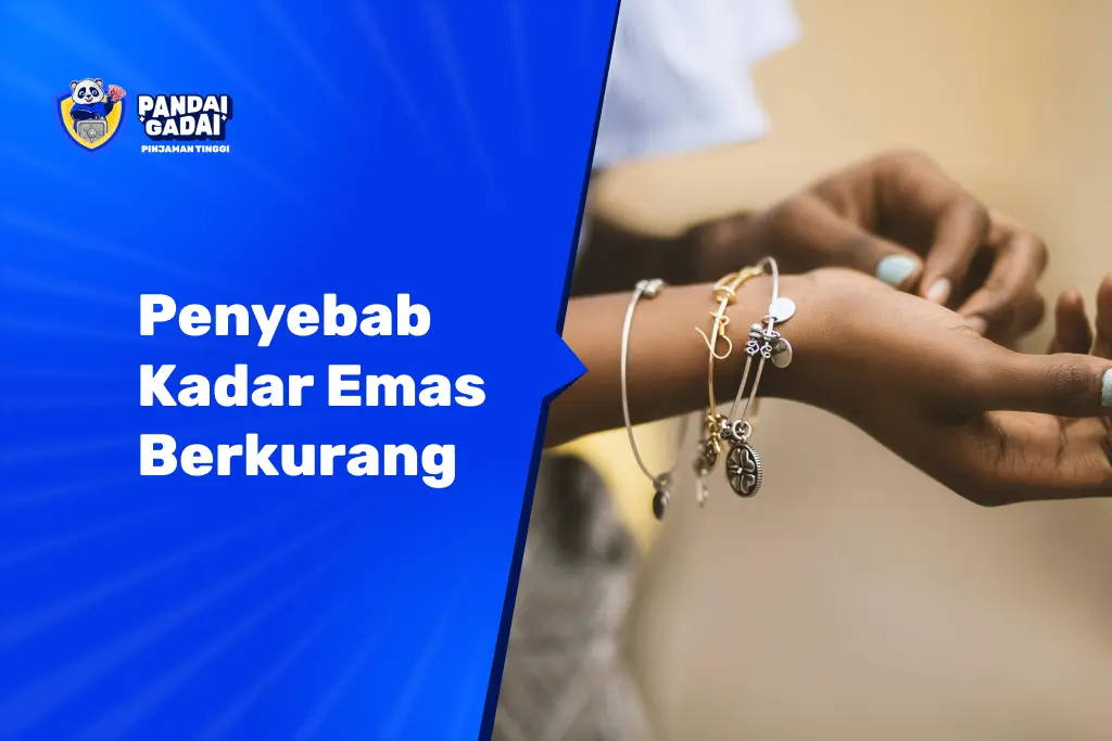 Penyebab Kadar Emas Berkurang