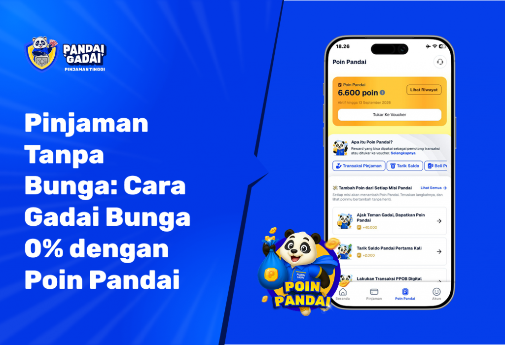 Pinjaman Tanpa Bunga Cara Gadai Bunga 0% dengan Poin Pandai