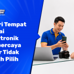 5 Ciri Tempat Gadai Elektronik Terpercaya Agar Tidak Salah Pilih