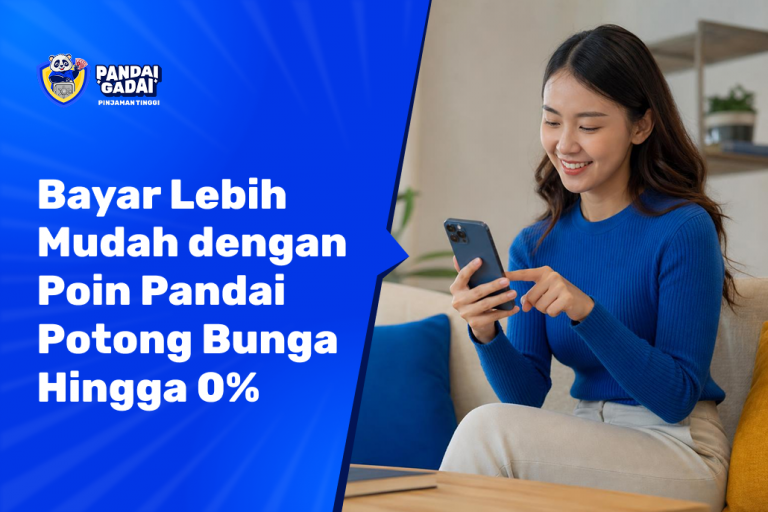 Bayar Lebih Mudah dengan Poin Pandai Potongan Bunga Hingga 0%