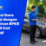 Solusi Dana Tunai dengan Jaminan BPKB Mobil Cair Tinggi