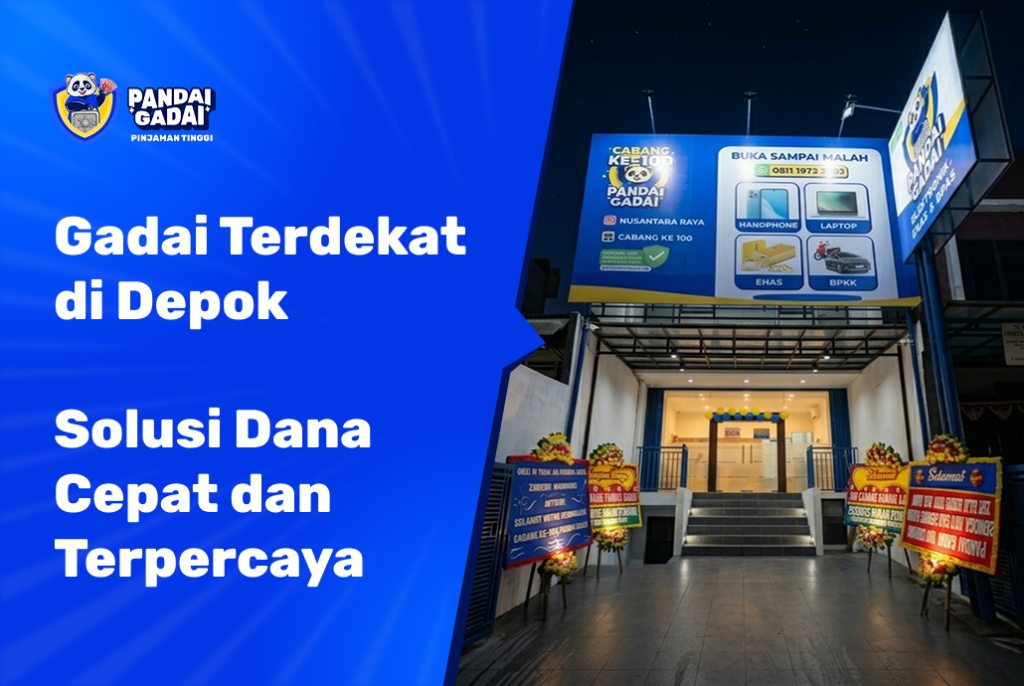 Gadai Terdekat di Karawang: Solusi Dana Cepat dan Terpercaya