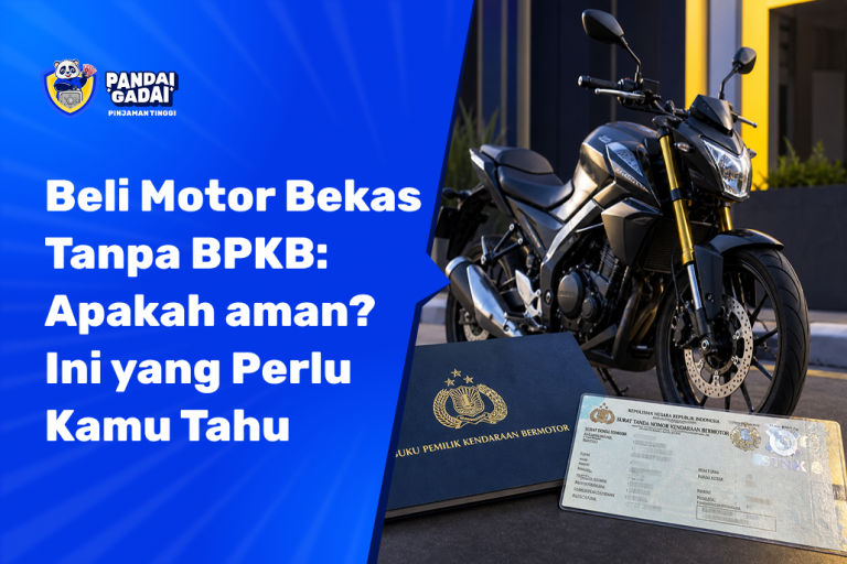 Beli Motor Bekas Tanpa BPKB: Amankah? Ini yang Perlu Kamu Tahu Sebelum Menyesal