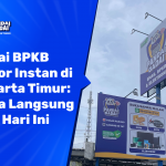 Gadai BPKB Motor Instan di Jakarta Timur Dana Langsung Cair Hari Ini (2026)