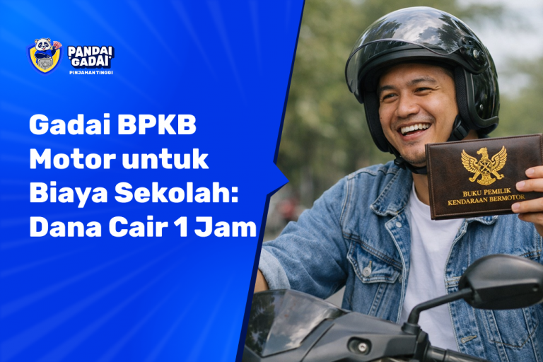 Gadai BPKB Motor untuk Biaya Sekolah Dana Cair 1 Jam, Ini Syarat dan Simulasinya (2026)