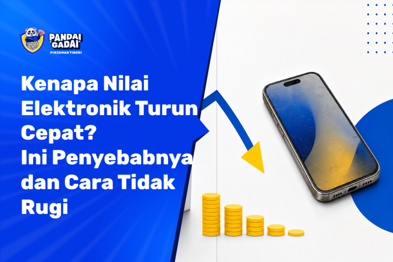 Kenapa Nilai Elektronik Turun Cepat Ini Penyebabnya dan Cara Tidak Rugi (2026)
