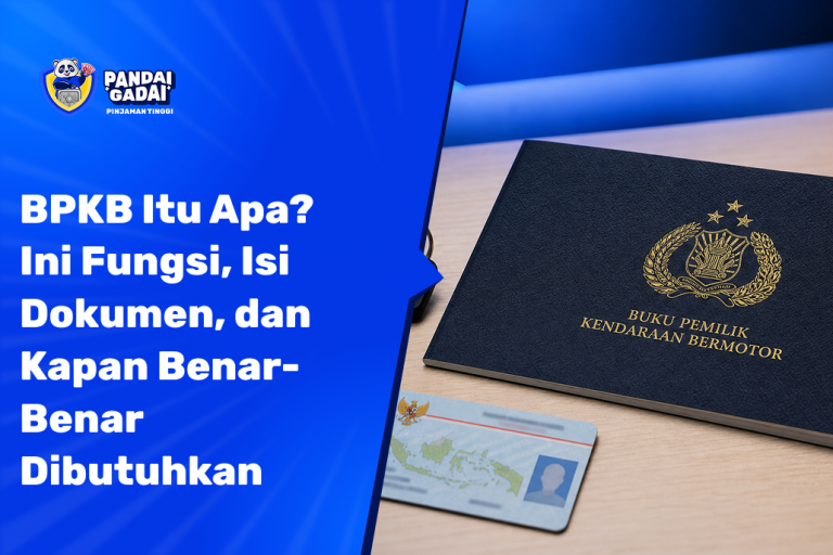 BPKB Itu Apa? Ini Fungsi, Isi Dokumen, dan Kapan Benar-Benar Dibutuhkan (2026)