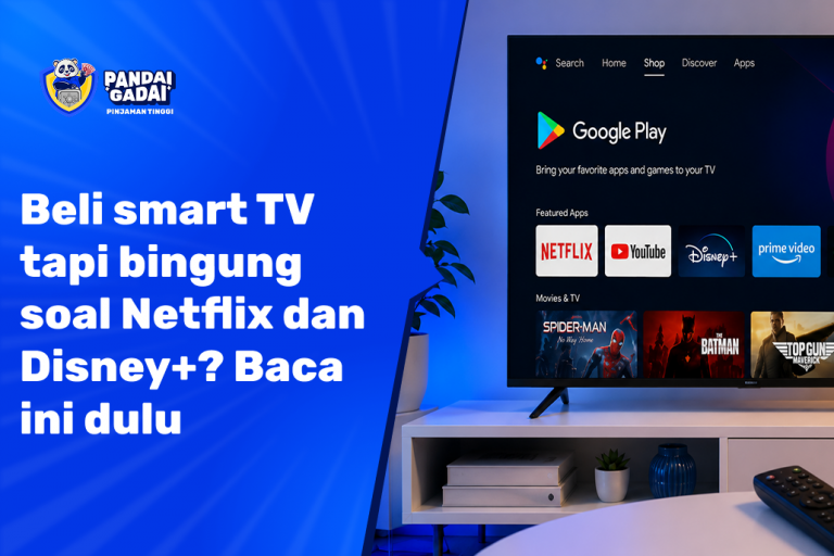 Beli smart TV tapi bingung soal Netflix dan Disney+ Baca ini dulu (2026)