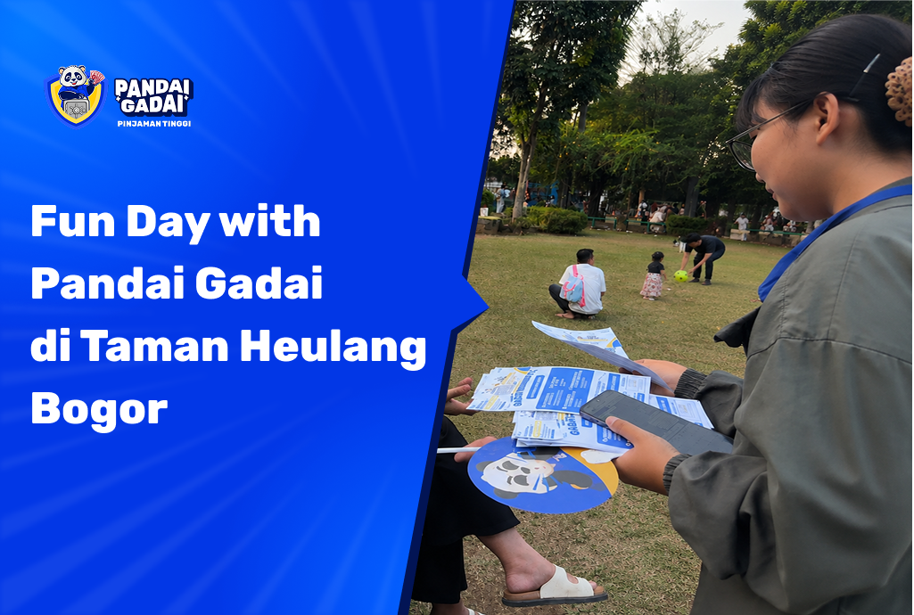 Fun Day wtih Pandai Gadai di Taman Heulang Bogor