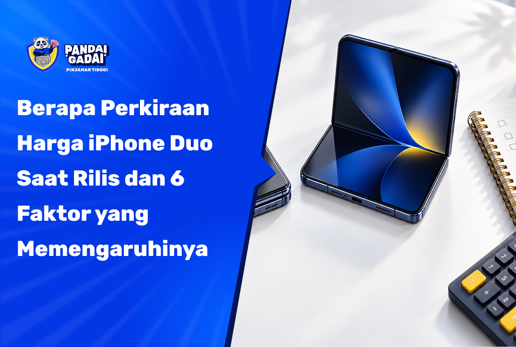 Berapa Perkiraan Harga iPhone Duo Saat Rilis dan 6 Faktor yang Memengaruhinya