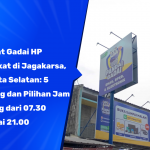 Tempat Gadai HP Terdekat di Jagakarsa, Jakarta Selatan: 5 Cabang dan Pilihan Jam Datang dari 07.30 sampai 21.00
